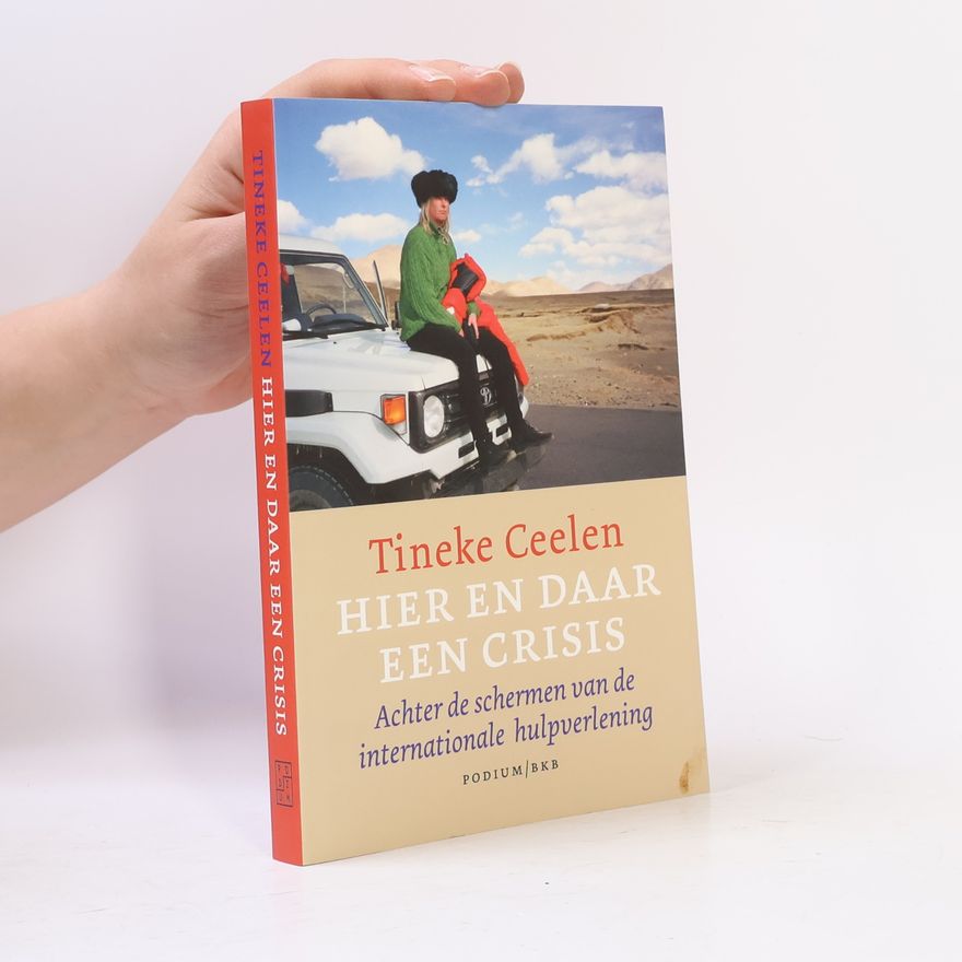 Christina A.J.M. Ceelen Hier en daar een crises