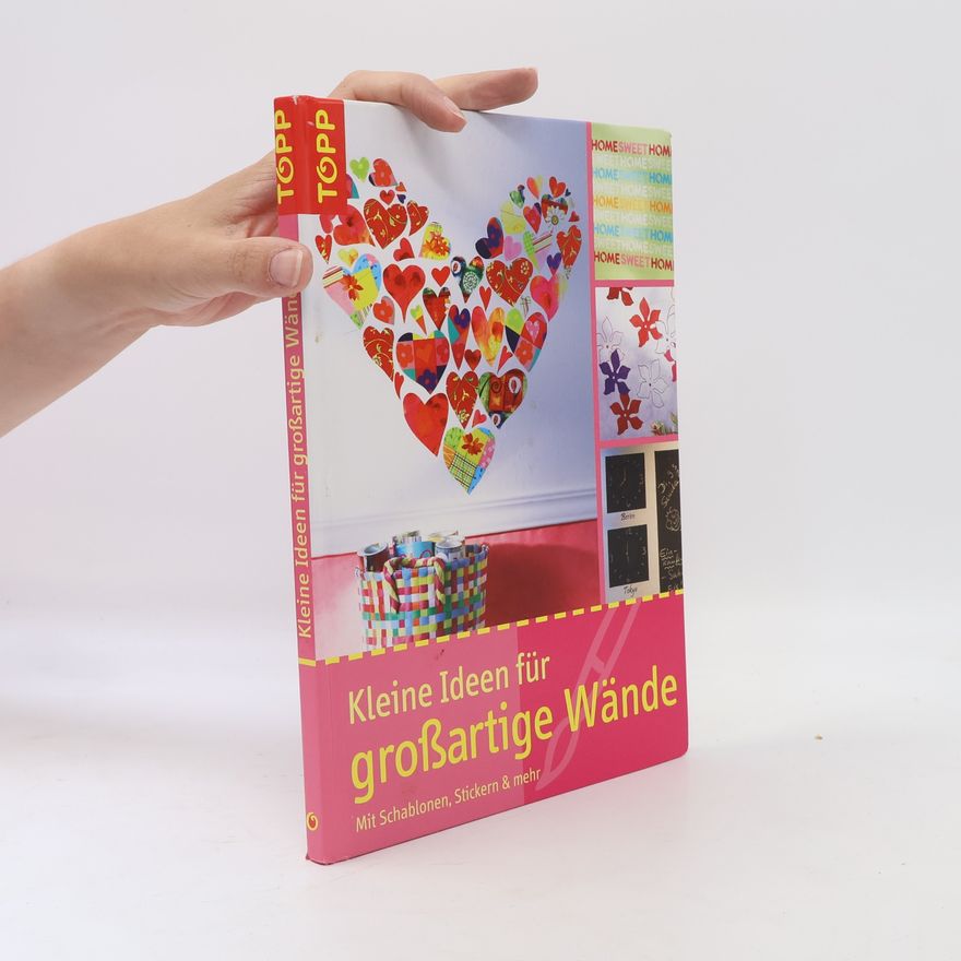 Sascha Bossinger Kleine Ideen für großartige Wände