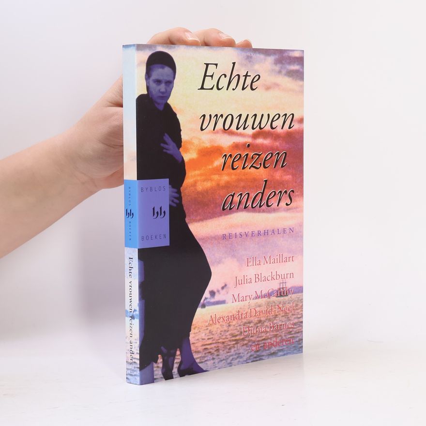 Djuna Barnes Echte vrouwen reizen anders