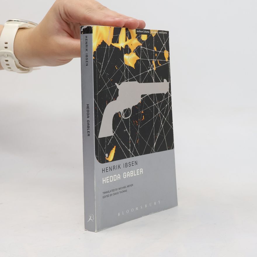 Michael Meyer Methuen Drama Student Editions: Hedda Gabler
