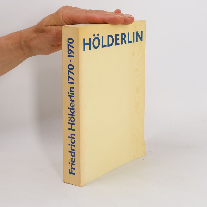 neuveden Friedrich Hölderlin 1770-1970
