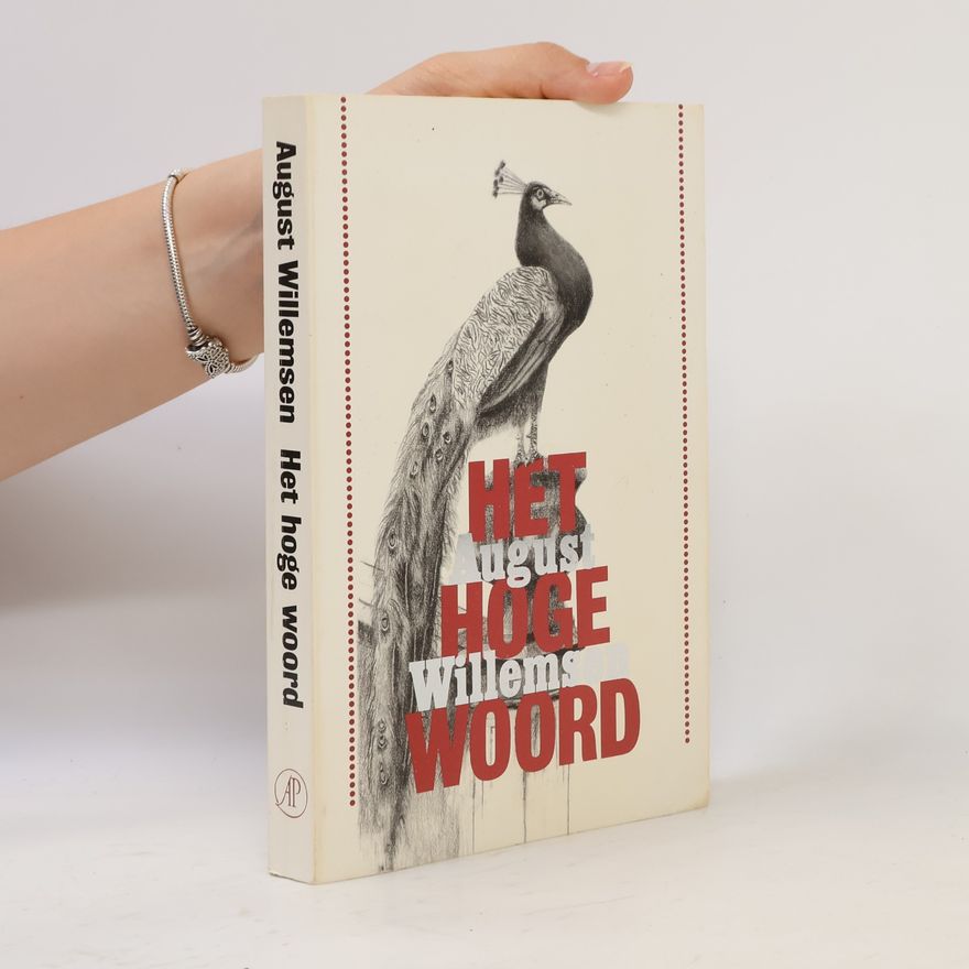 August Willemsen Het hoge woord
