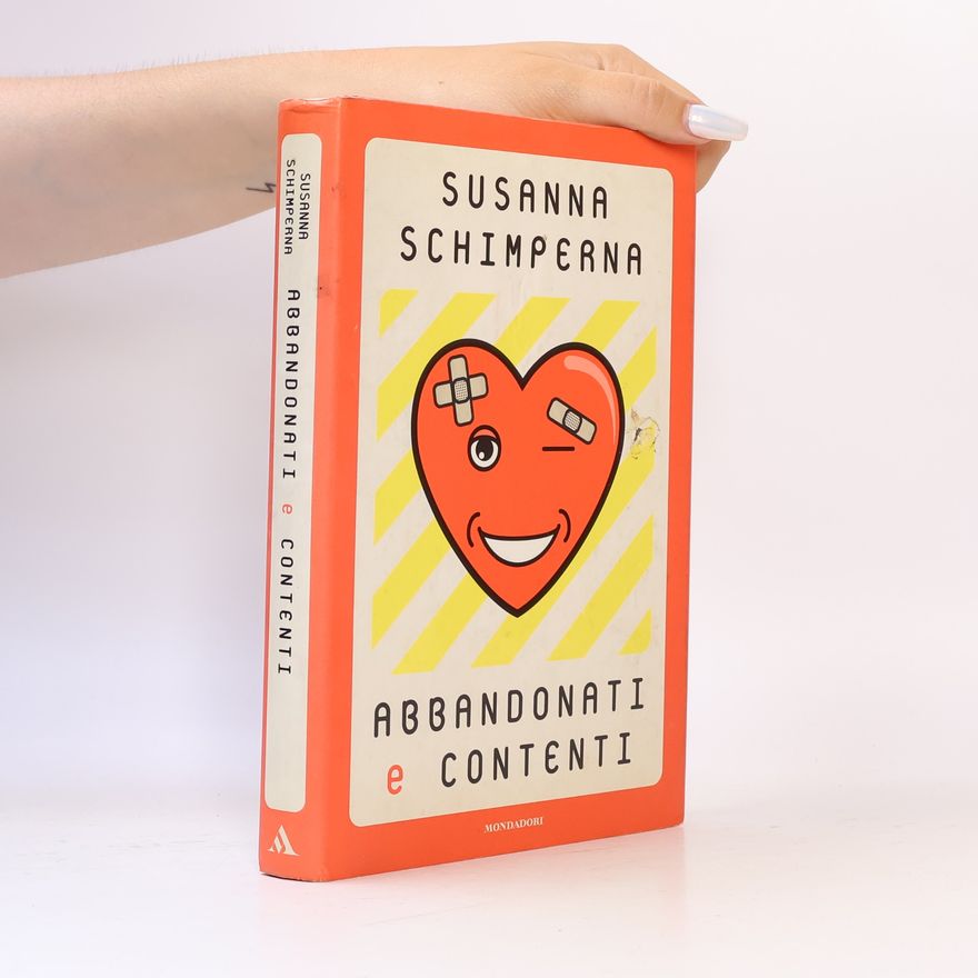 Susanna Schimperna Ingrandimenti: Abbandonati e contenti