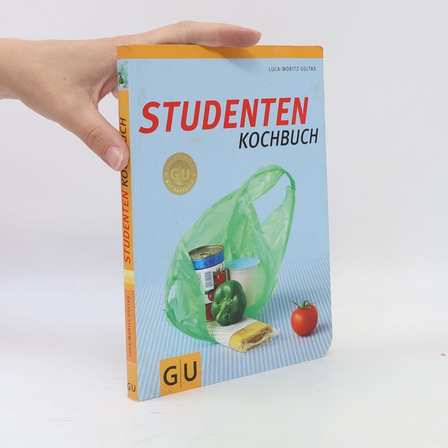 Luca-Moritz Gültas Studenten Kochbuch