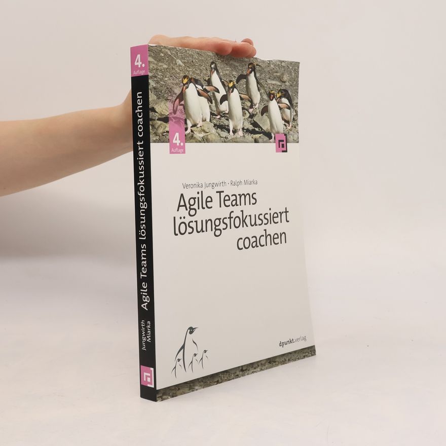 Veronika Jungwirth Agile Teams lösungsfokussiert coachen