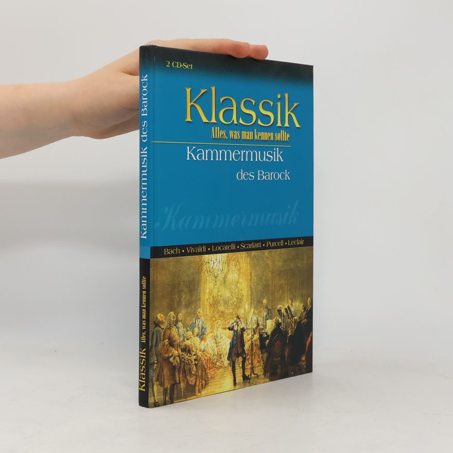 AA.VV. Klassik. Alles, was man kennen sollte. Kammermusik des Barock