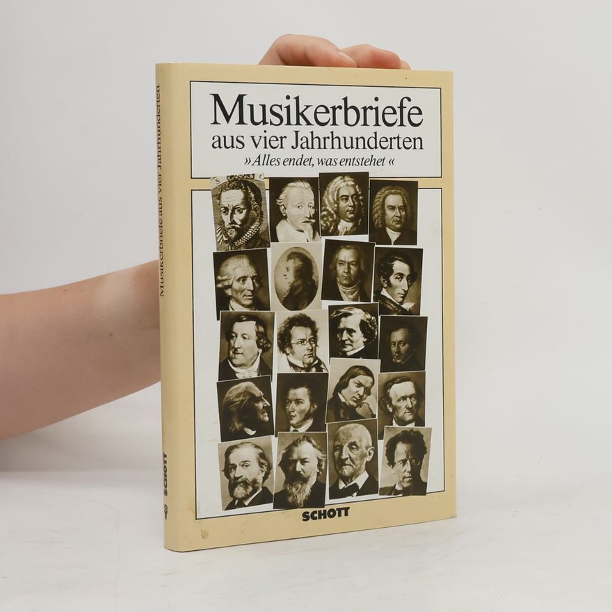 Autorenkollektiv Musikerbriefe aus vier Jahrhunderten