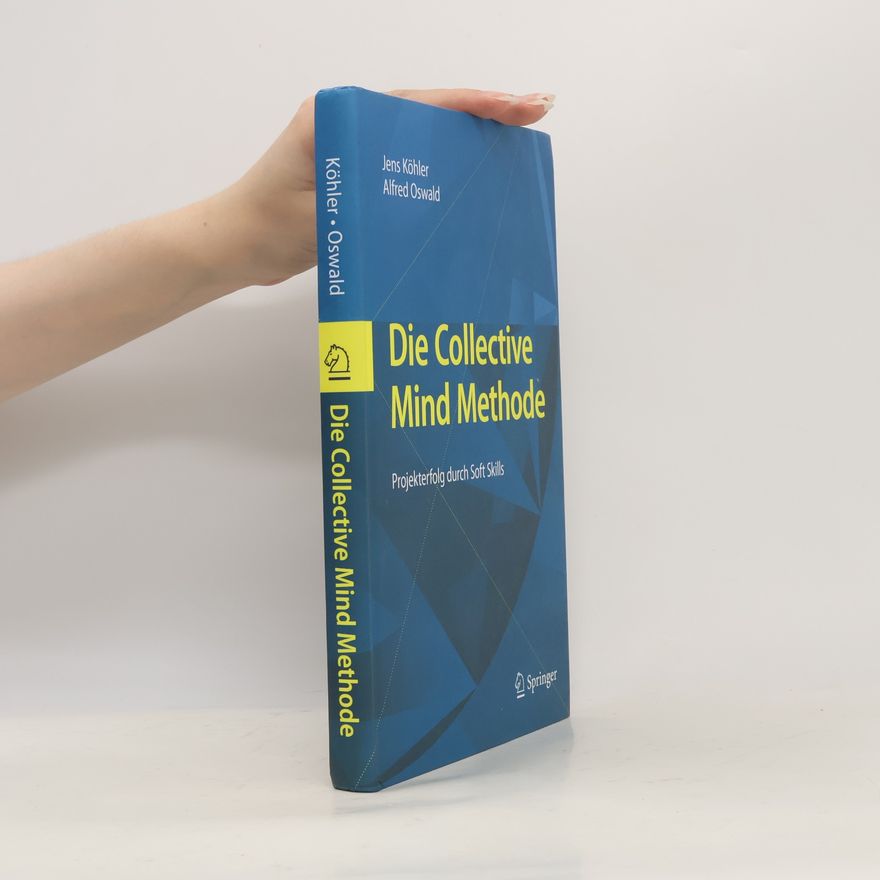 Jens Köhler Die collective Mind-Methode