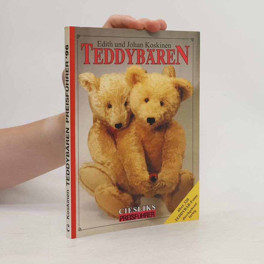 Edith Koskinen Ciesliks Preisführer - 1996: Teddybären