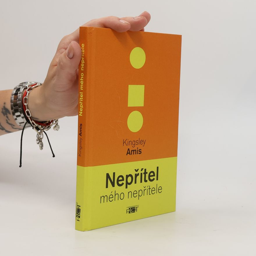Kingsley Amis Nepřítel mého nepřítele
