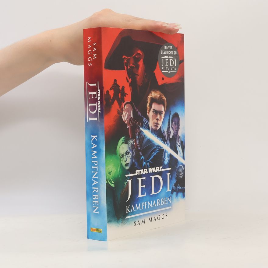 Sam Maggs Star Wars: Jedi - Kampfnarben