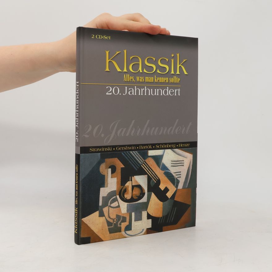 Kolektiv autorů Klassik. Alles was man kennen sollte. 20. Jahrhundert