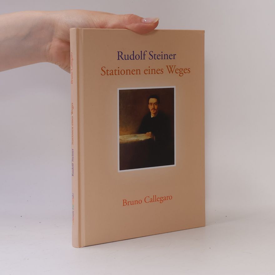 Bruno Callegaro Rudolf Steiner