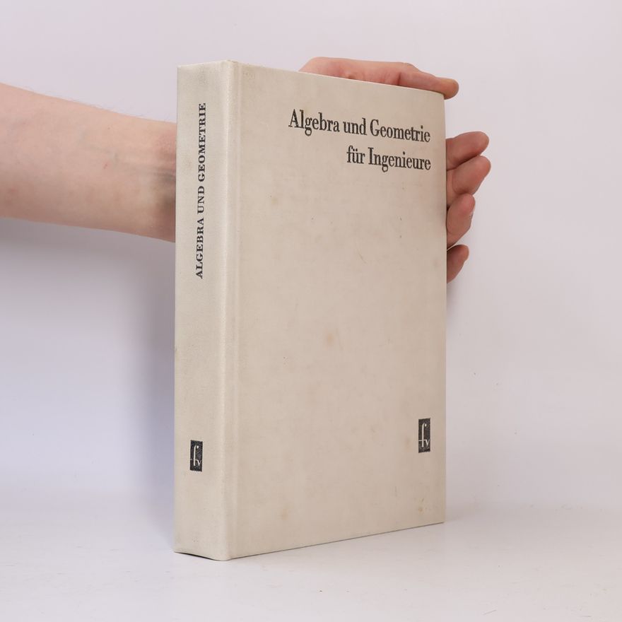 Kolektiv autorů Algebra und Geometrie für Ingenieure
