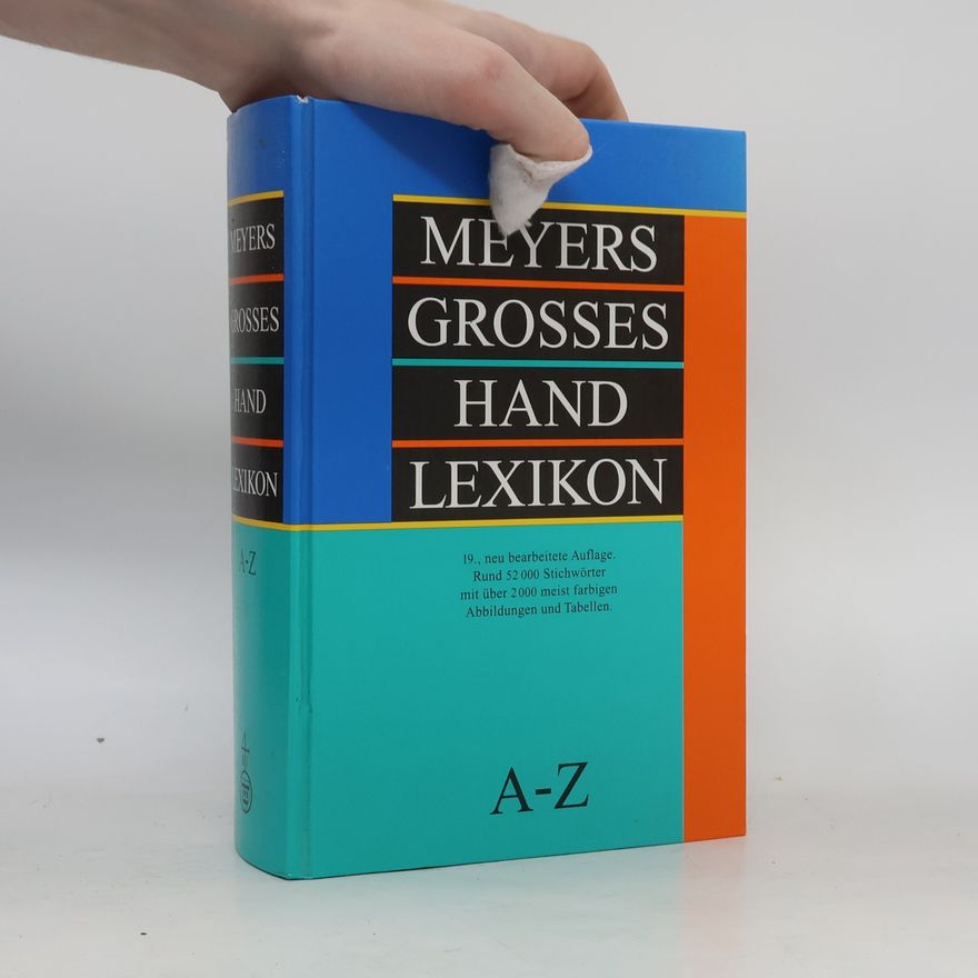 Wolfram Schwachulla Meyers großes Handlexikon
