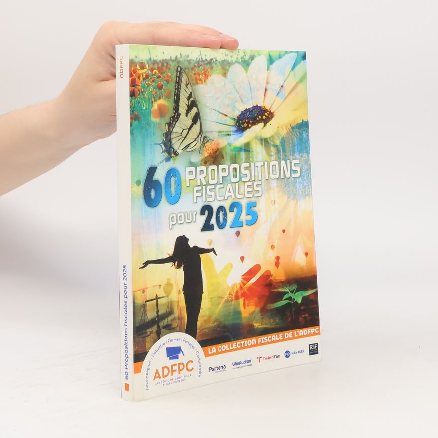AA.VV. 60 Propositions Fiscales pour 2025
