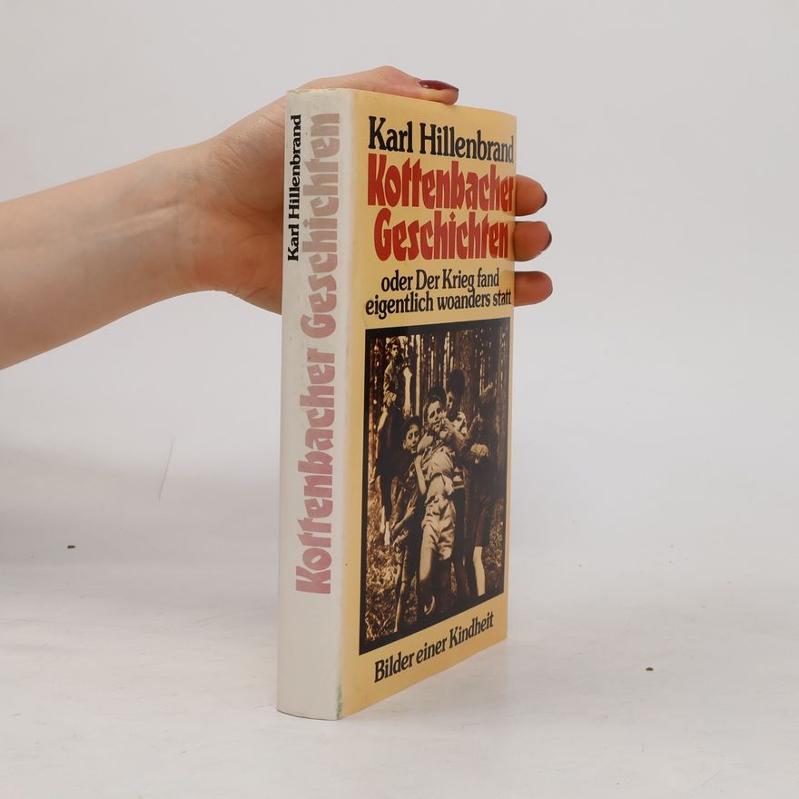 Karl Hillenbrand Kottenbacher Geschichten