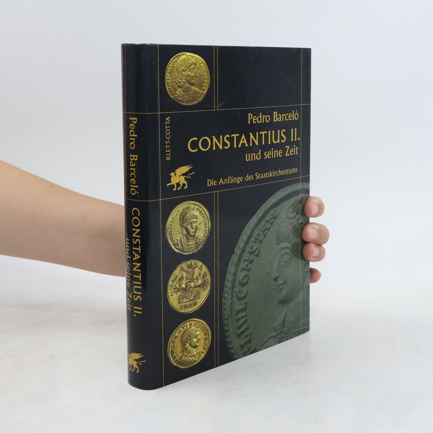 Pedro Barceló Constantius II. und seine Zeit
