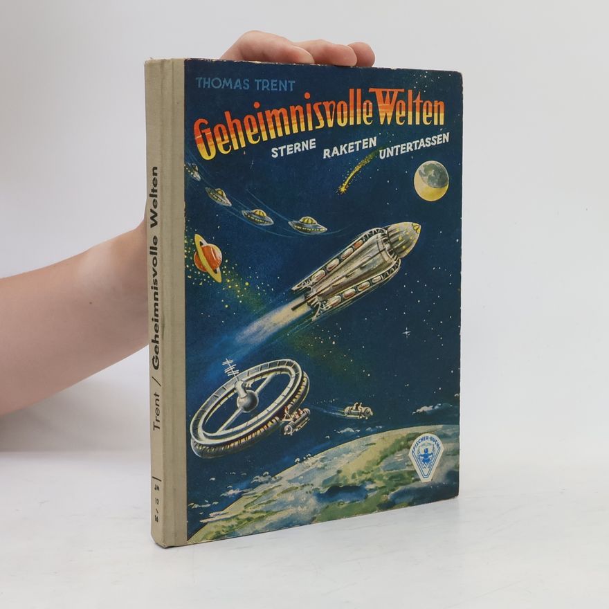 Thomas Trent Geheimnisse im Weltall