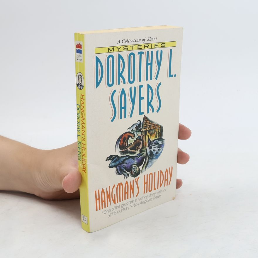 Dorothy L. Sayers Hangman's Holiday