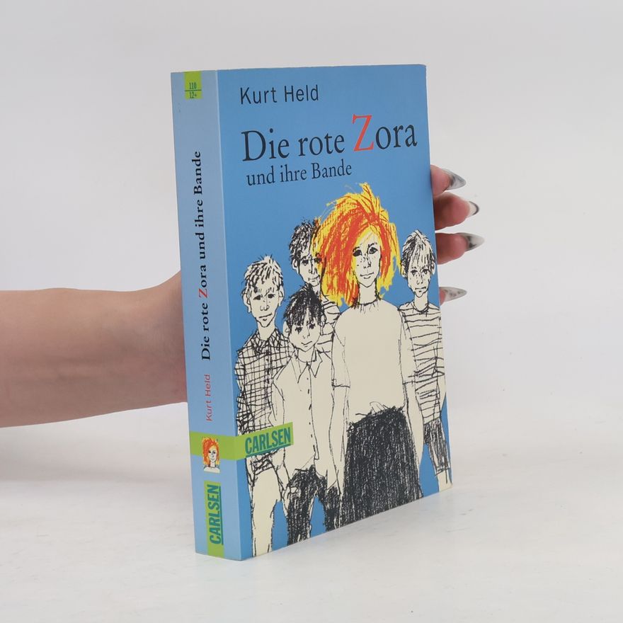 Kurt Held Die rote Zora und ihre Bande