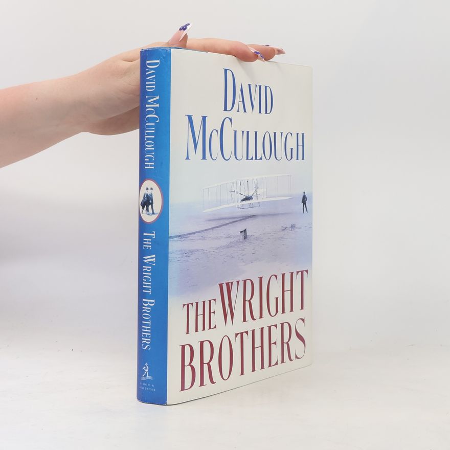 David McCullough The Wright Brothers
