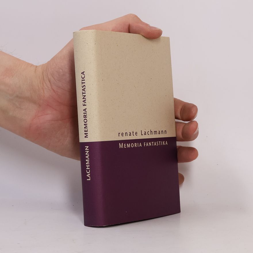 Renate Lachmann Memoria fantastika