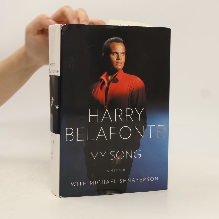 Harry Belafonte My Song: A Memoir
