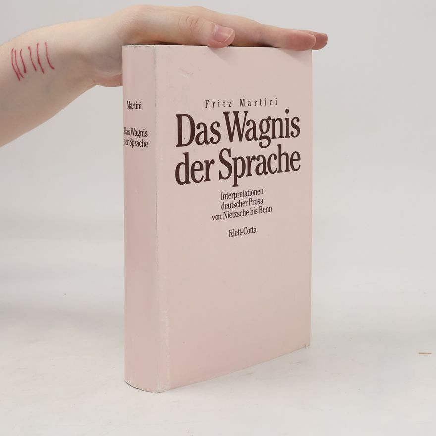 Fritz Martini Das Wagnis der Sprache