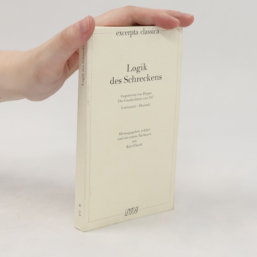 Augustine of Hippo Logik des Schreckens