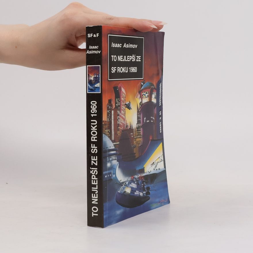 Isaac Asimov To nejlepší ze SF roku 1960