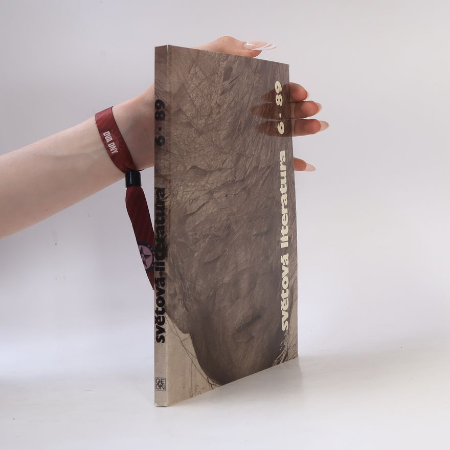 Kolektiv autorů Světová literatura 6. 89 ročník XXXIV
