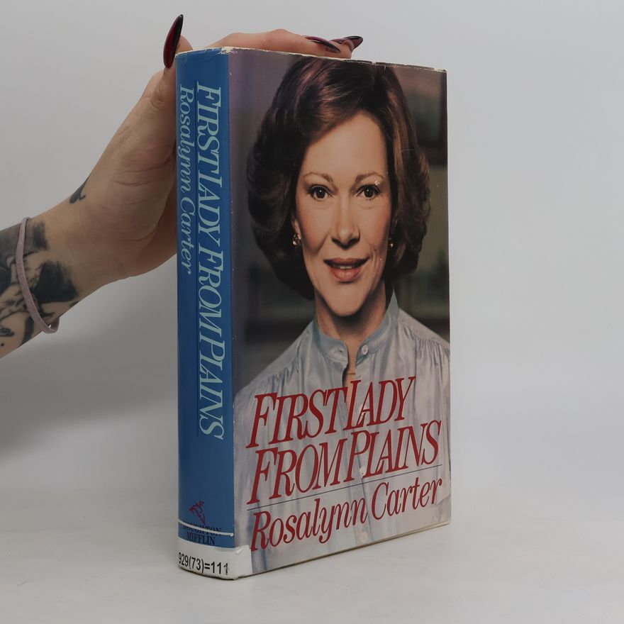 Rosalynn Carter First Lady from Plains