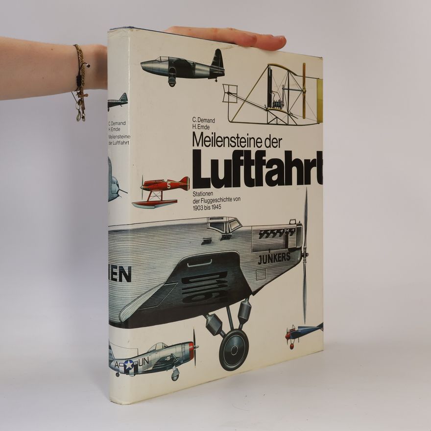 Heiner Emde Meilensteine der Luftfahrt
