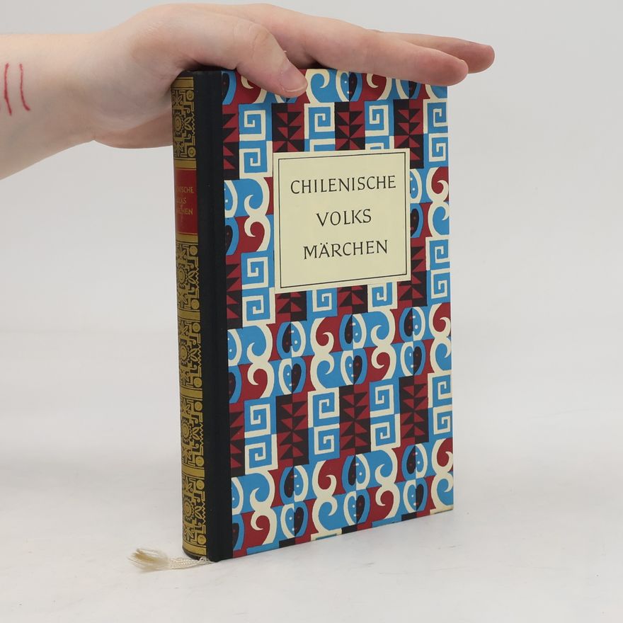 Autorenkollektiv Chilenische Volksmärchen
