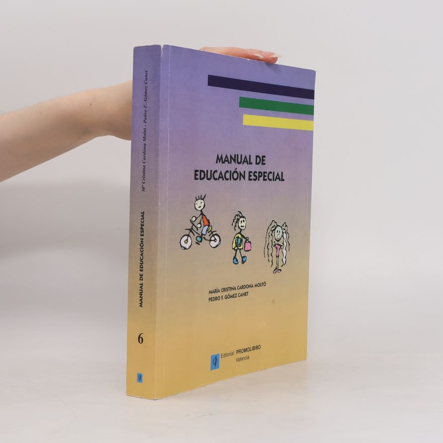 María Cristina Cardona Moltó Manual de Educación Especial