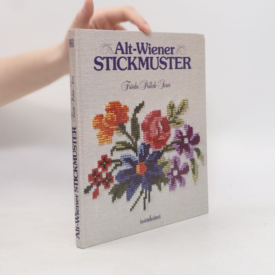 Frieda Pollak-Sorer Alt-Wiener Stickmuster
