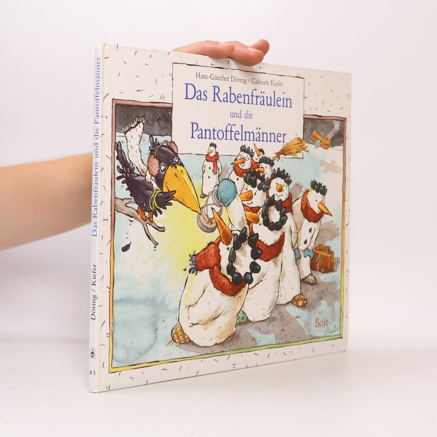 Gabriele Kiefer Das Rabenfräulein und die Pantoffelmänner