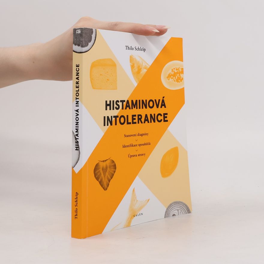 Thilo Schleip Histaminová intolerance