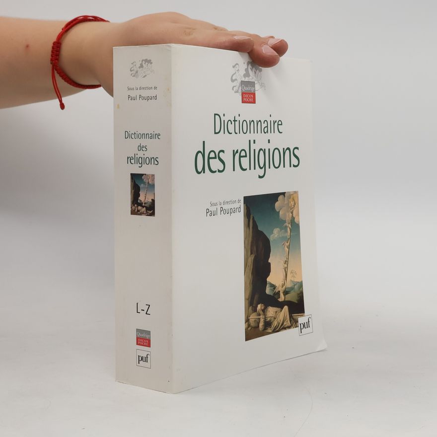 Paul Poupard Quadrige DICOS POCHE - A-K: Dictionnaire des religions