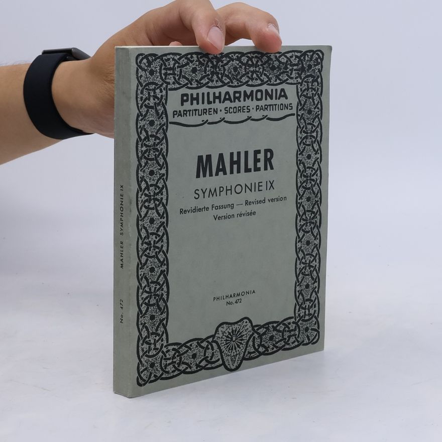 Gustav Mahler Mahler. Symphonie IX