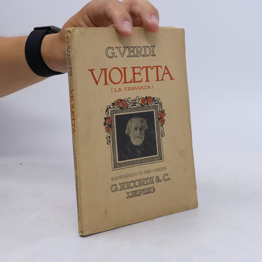 Giuseppe Verdi Violetta (La Traviata)