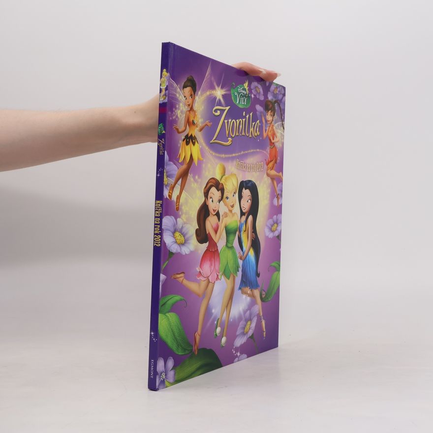 Walt Disney Víly - Zvonilka - Knížka na rok 2012