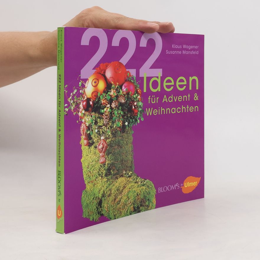 Klaus Wagener 222 Ideen für Advent & Weihnachten