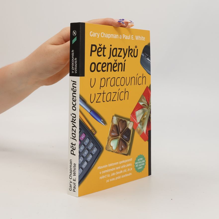 Paul White Pět jazyků ocenění v pracovních vztazích