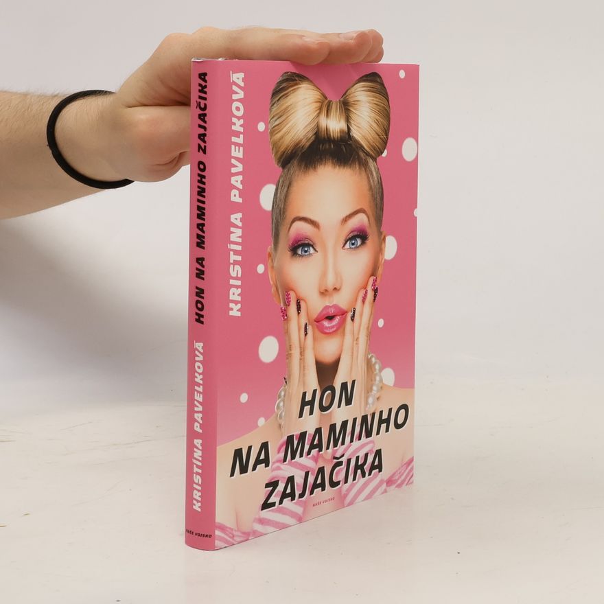 Kristína Pavelková Hon na maminho zajačika