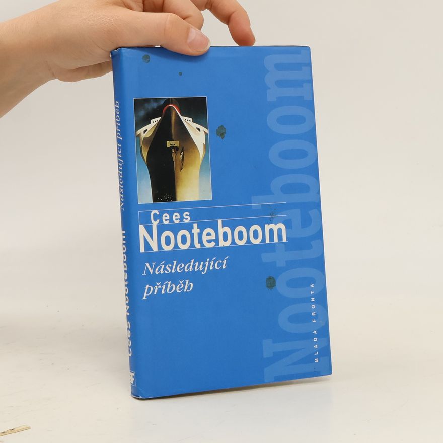Cees Nooteboom Následující příběh