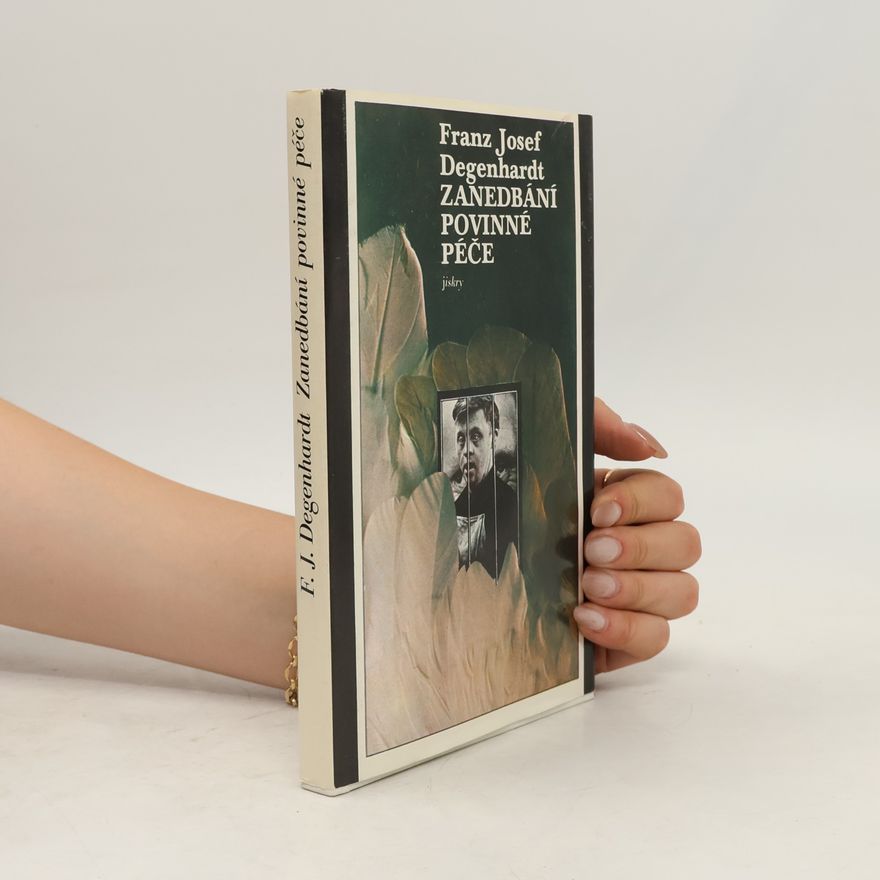 Franz Josef Degenhardt Zanedbání povinné péče