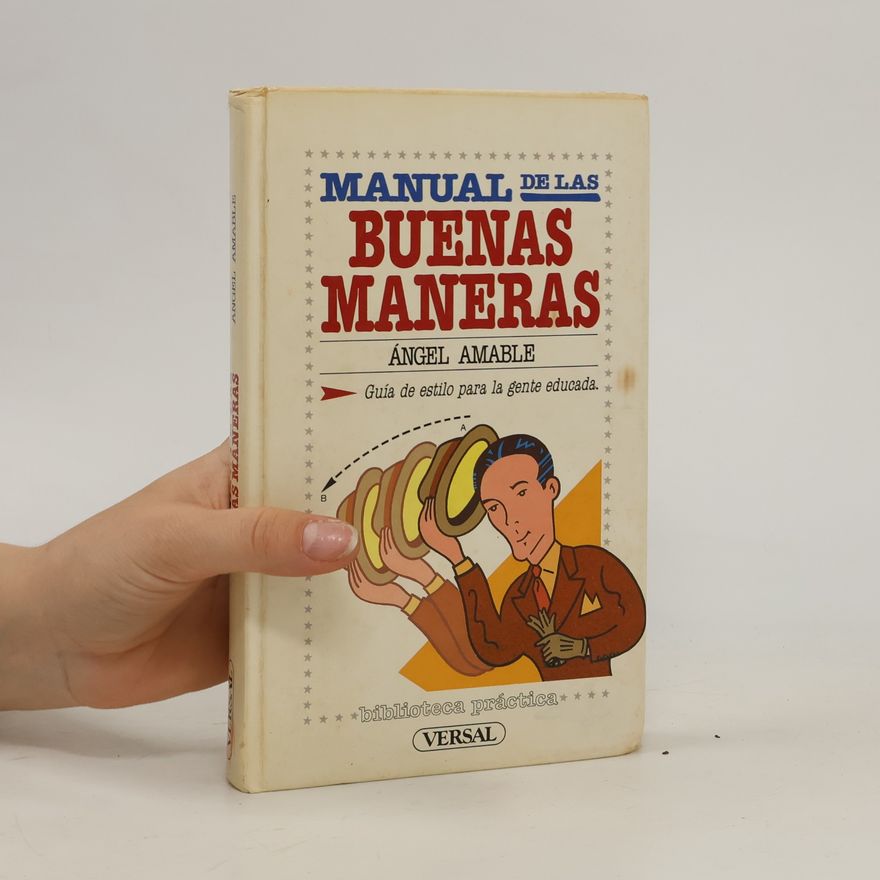 Ángel Amable Manual de las buenas maneras