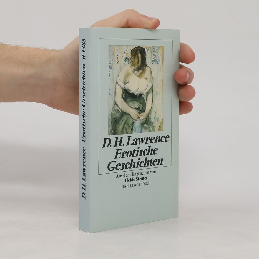 D. H. Lawrence Erotische Geschichten.